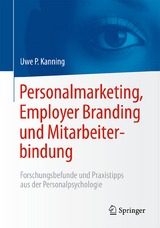 Personalmarketing, Employer Branding und Mitarbeiterbindung